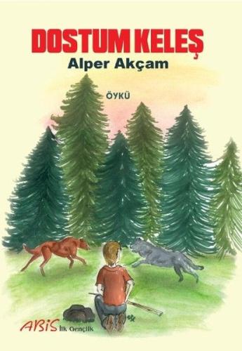 Dostum Keleş | Kitap Ambarı