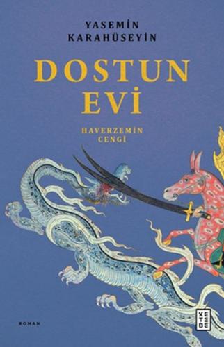 Dostun Evi | Kitap Ambarı