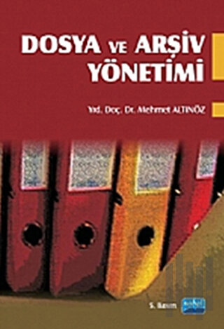 Dosya ve Arşiv Yönetimi | Kitap Ambarı