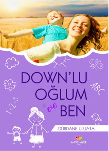 Down'lu Oğlum ve Ben | Kitap Ambarı