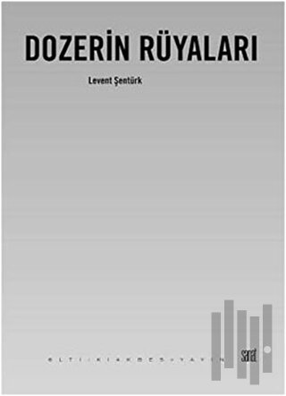 Dozerin Rüyaları | Kitap Ambarı