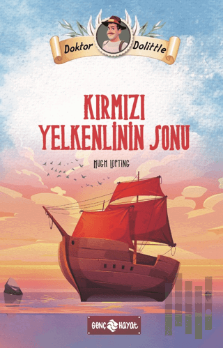 Dr. Dolittle Kırmızı Yelkenlinin Sonu | Kitap Ambarı