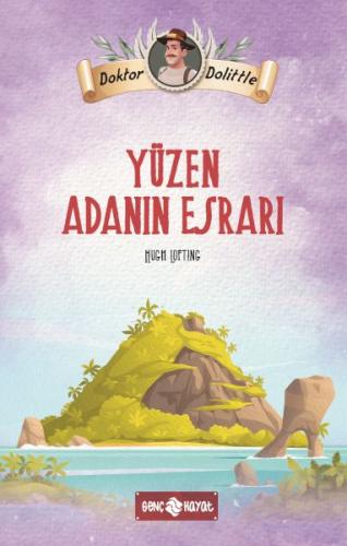 Dr. Dolittle Yüzen Adanın Esrarı | Kitap Ambarı