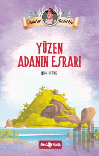 Dr. Dolittle Yüzen Adanın Esrarı | Kitap Ambarı