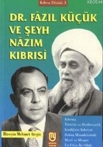 Dr. Fazıl Küçük ve Şeyh Nazım Kıbrısi | Kitap Ambarı