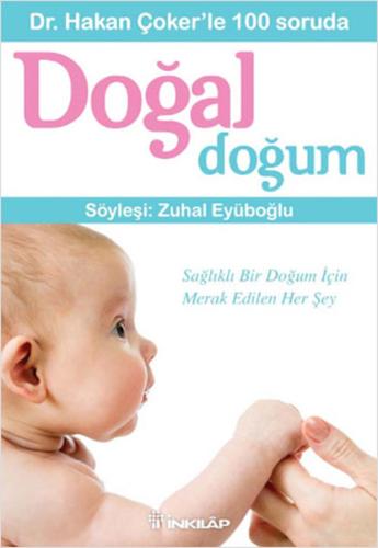 Dr. Hakan Çoker’le 100 soruda Doğal Doğum | Kitap Ambarı