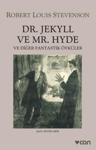 Dr. Jekyll ve Mr. Hyde ve Diğer Fantastik Öyküler | Kitap Ambarı