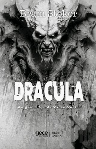 Dracula Gölgenin İçinde Yatan Korku | Kitap Ambarı