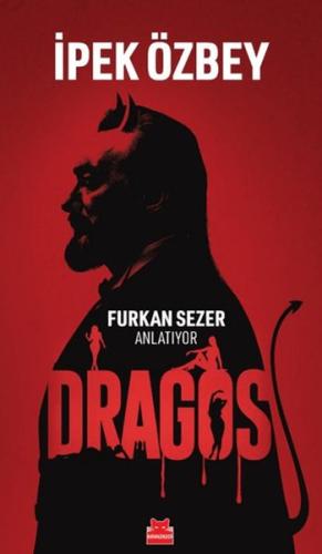 Dragos - Furkan Sezer Anlatıyor | Kitap Ambarı