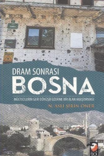 Dram Sonrası Bosna | Kitap Ambarı