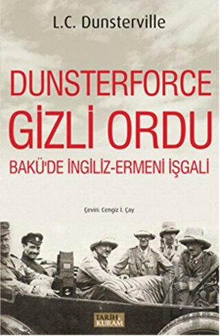 Dunsterforce Gizli Ordu | Kitap Ambarı