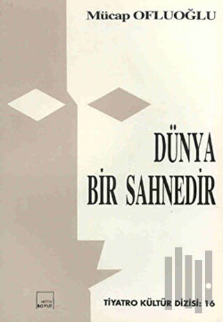 Dünya Bir Sahnedir | Kitap Ambarı