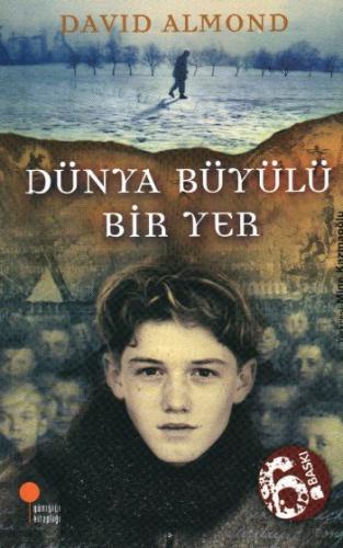 Dünya Büyülü Bir Yer | Kitap Ambarı