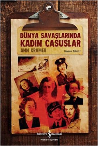 Dünya Savaşlarında Kadın Casuslar | Kitap Ambarı