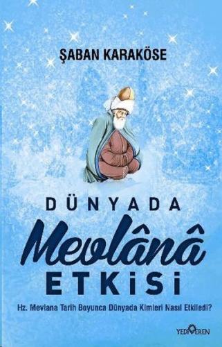 Dünyada Mevlana Etkisi | Kitap Ambarı