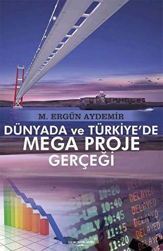 Dünyada ve Türkiye'de Mega Proje Gerçeği | Kitap Ambarı