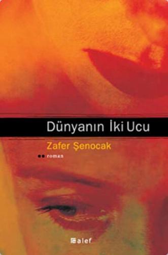 Dünyanın İki Ucu | Kitap Ambarı