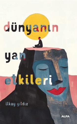 Dünyanın Yan Etkileri | Kitap Ambarı