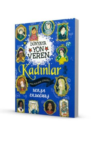 Dünyaya Yön Veren 100 Kadın - Mücadelenin Öyküsü | Kitap Ambarı