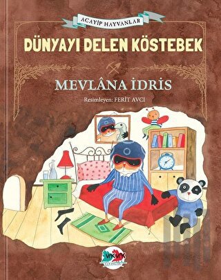 Dünyayı Delen Köstebek (Ciltli) | Kitap Ambarı