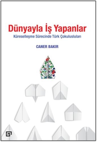 Dünyayla İş Yapanlar | Kitap Ambarı