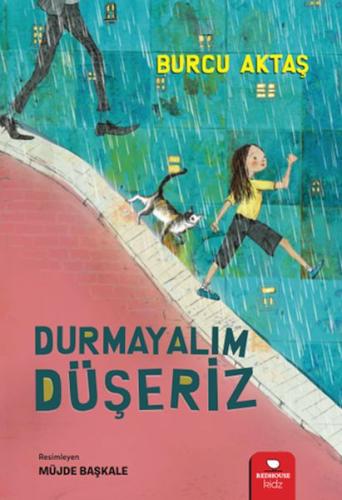 Durmayalım Düşeriz | Kitap Ambarı