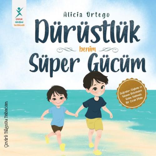 Dürüstlük Benim Süper Gücüm | Kitap Ambarı