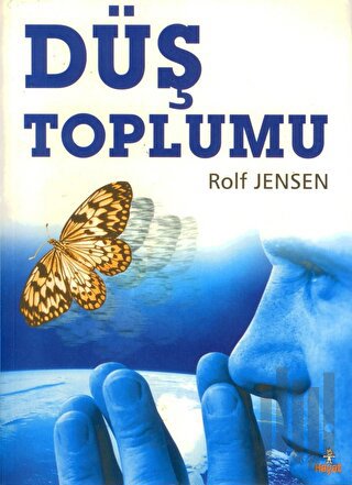 Düş Toplumu | Kitap Ambarı