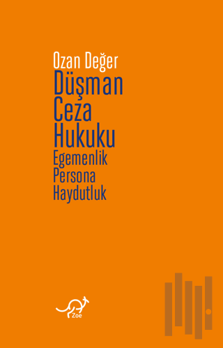 Düşman Ceza Hukuku | Kitap Ambarı