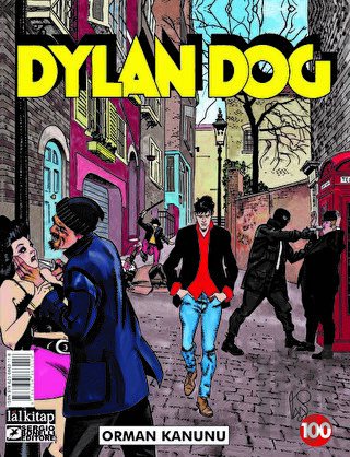 Dylan Dog Sayı 100 - Orman Kanunu | Kitap Ambarı