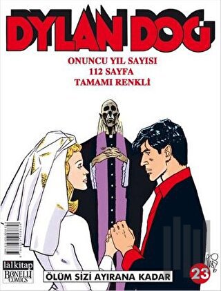 Dylan Dog Sayı 23 Ölüm Sizi Ayırana Kadar | Kitap Ambarı