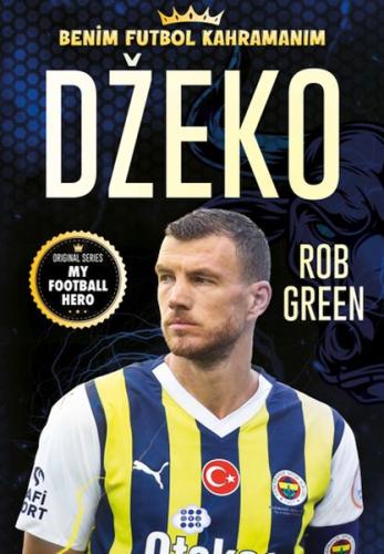 Dzeko – Benim Futbol Kahramanım | Kitap Ambarı