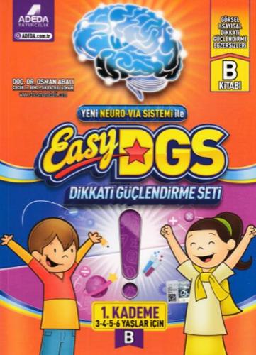 Easy DGS Dikkati Güçlendirme Seti (3 - 4 - 5 - 6 Yaşlar İçin) 1. Kadem