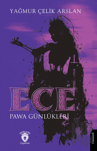 Ece Pawa Günlükleri | Kitap Ambarı