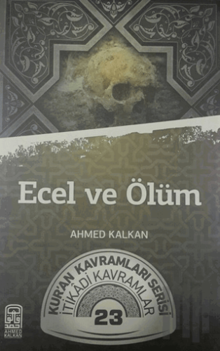 Ecel ve Ölüm | Kitap Ambarı