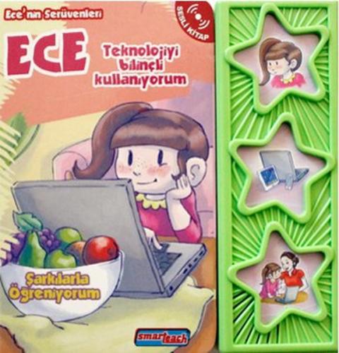 Ece Teknolojiyi Bilinçli Kullanıyorum (Sesli Kitap) (Ciltli) | Kitap A