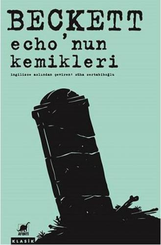 Echo'nun Kemikleri | Kitap Ambarı