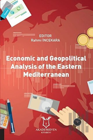 Economic and Geopolitical Analysis of the Eastern Mediterranean | Kita