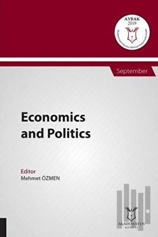 Economics and Politics (AYBAK 2019 Eylül) | Kitap Ambarı