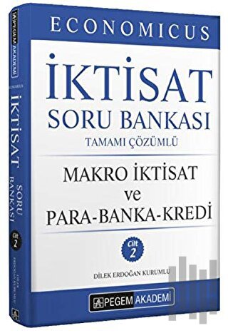 Economicus Makro İktisat Ve Para-Banka-Kredi Tamamı Çözümlü Soru Banka