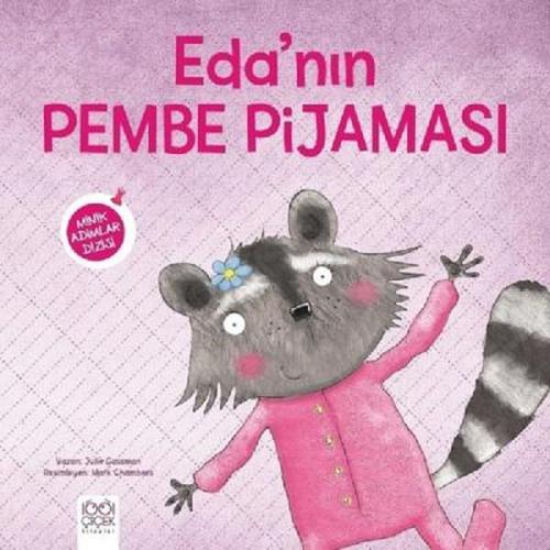 Eda'nın Pembe Pijaması - Minik Adımlar Dizisi | Kitap Ambarı