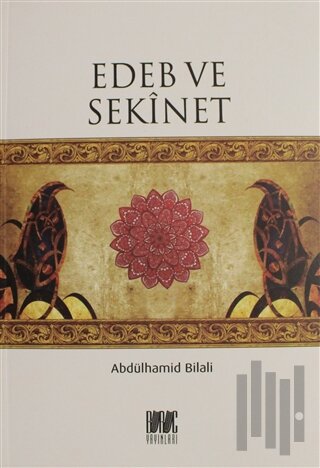 Edeb ve Sekinet | Kitap Ambarı