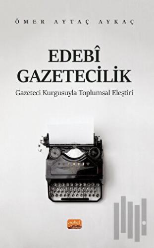 Edebi Gazetecilik | Kitap Ambarı