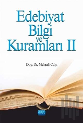 Edebiyat Bilgi ve Kuramları 2 | Kitap Ambarı