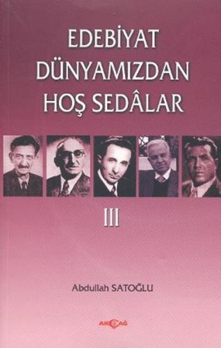 Edebiyat Dünyamızdan Hoş Sedalar 3 | Kitap Ambarı