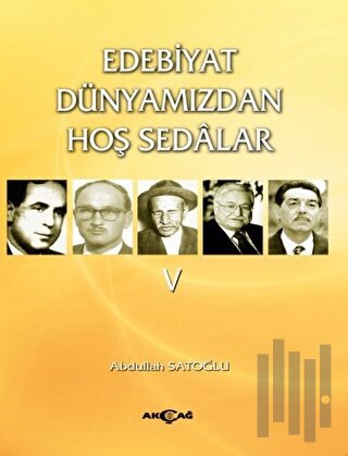 Edebiyat Dünyamızdan Hoş Sedalar 5 | Kitap Ambarı