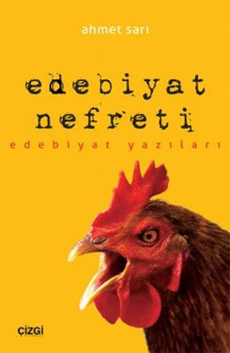 Edebiyat Nefreti Edebiyat Yazıları | Kitap Ambarı