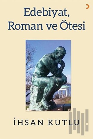 Edebiyat, Roman ve Ötesi | Kitap Ambarı