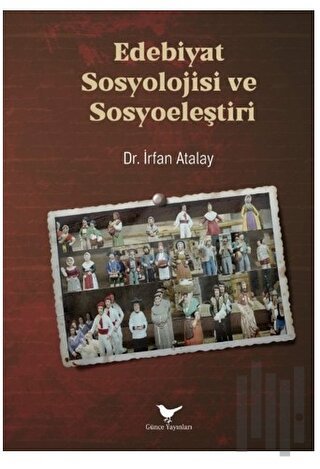 Edebiyat Sosyolojisi ve Sosyoeleştiri | Kitap Ambarı