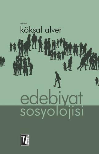 Edebiyat Sosyolojisi | Kitap Ambarı